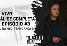 ANÁLISE: Episódio 3 da Temporada 2 de THE LAST OF US (HBO)